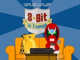 8-Bit is enough... helemaal mee eens